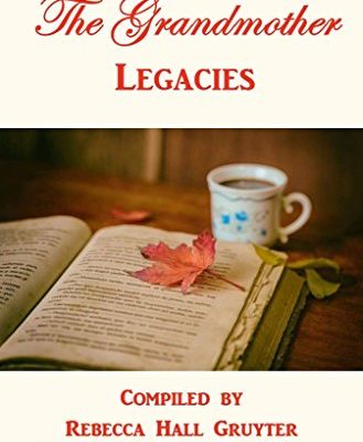 The Grandmother Legacies